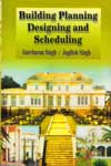 Building Planning Designing and Scheduling