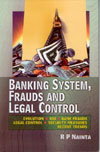 Banking System Frauds and Legal Control