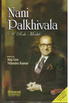 Nani Palkhivala A Role Model Nani Palkhivala A Role Model