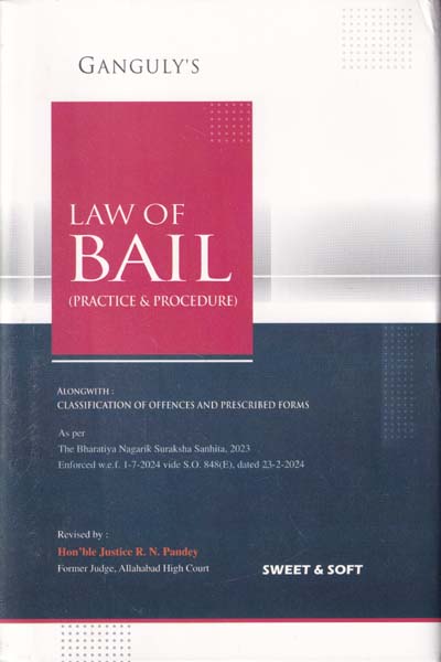 Law of Bails Practice and Procedure