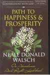 Path to Happiness and Prosperity