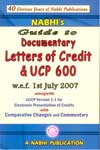 Documentary Letters of Credit and UCP 600 wef Ist July 2007 Documentary Letters of Credit and UCP 600 wef Ist July 2007