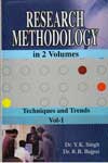 Research Methology Techniques and trends ( In 2 Vol )