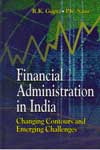 Financial Administration In India Changing Contours and Emerging Challenges