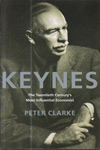 Keynes the Twentieth Century most Influential Economist