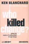 Who Killed Change