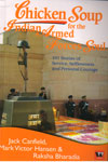Chicken Soup for the Indian Armed Forces Soul