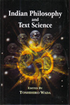 Indian Philosophy and Text Science
