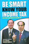 Be Smart Know Your Income Tax Questions and Answers on Income Tax