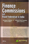 Finance Commissions and Fiscal Federalism in India