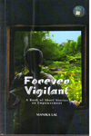Forever Vigilant a Book of short Stories on Empowerment