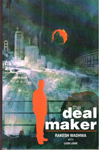 The Deal Maker