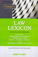 Law Lexicon Judicial Dictionary Alongwith Legal Maxims Computer Terminology and Medical Words and Phrases With Interpretation of Statutes In 2 Vols