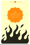 The Mahabharata Droupadis Marriage and Other Selections