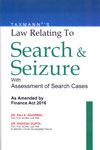 Law Relating to Search and Seizure With Assessment of Search Cases