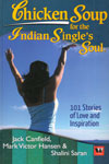Chicken Soup for the Indian Singles Soul