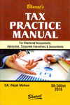 Tax Practice Manual for Chartered Accountants Advocates Corporate Executives and Accountants