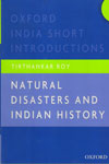 Oxford India Short Introductions Natural Disasters and Indian History Oxford India Short Introductions Natural Disasters and Indian History