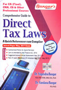 Comprehensive Guide to Direct Tax Laws a Quick Referencer Cum Compiler