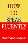 How to Speak Fluently
