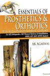 Essentials of Prosthetics and Orthotics With MCQs and Disability Assessment Guidelines