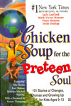 Chicken Soup for the Preteen Soul