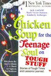 Chicken Soup for the Teenage Soul on Tough Stuff