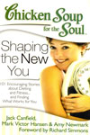 Chicken Soup for the Soul Shaping the New You
