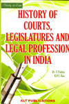 Study in Law History of Courts Legislatures and Legal Profession in India