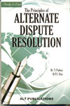 Study in Law The Principles of Alternate Dispute Resolution