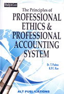 The Principles of Professional Ethics and Professional Accounting System The Principles of Professional Ethics and Professional Accounting System