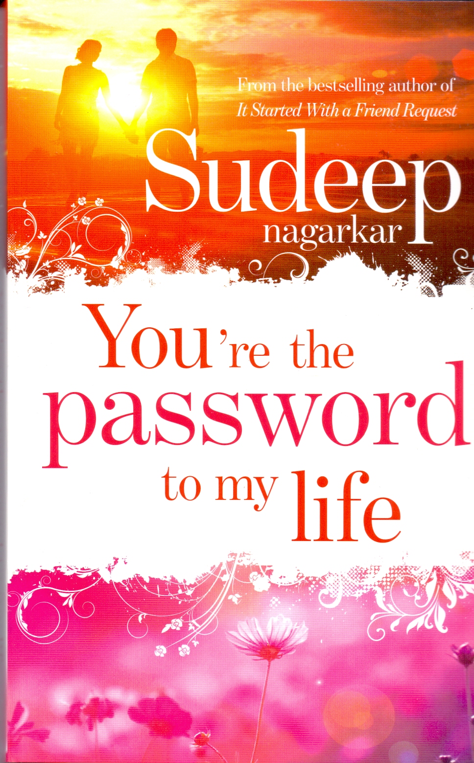 You are the Password to my Life