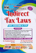 Comprehensive Guide to Indirect Tax Laws GST Customs and FTP for CA Final CMA CS and Other Professional Courses