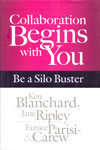 Collaboration Begins With You