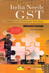 India Needs GST Giant Leap Towards Reforms