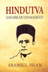 Hindutva Savarkar Unmasked
