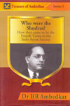Who Were the Shudras - Treasure of Ambedkar Series 5