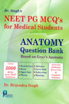 NEET PG MCQs for Medical Students Anatomy Question Bank Based on Grays Anatomy