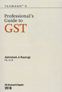 Professionals Guide To GST Professionals Guide To GST