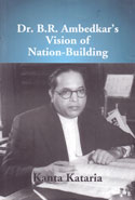 Dr B R Ambedkars Vision of Nation Building