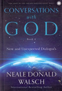 Conversations With God Book Four