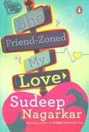 She Friend Zoned My Love