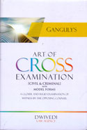 Art of Cross Examination Civil and Criminal With Model Forms