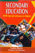 Secondary Education With Special Reference To Sikkim