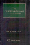 The Juvenile Justice Act A Section Wise Commentary