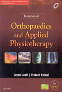 Essentials of Orthopaedics and Applied Physiotherapy Essentials of Orthopaedics and Applied Physiotherapy