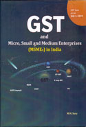 GST and Micro Small and Medium Enterprises in India