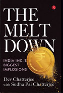 The Meltdown India INCs Biggest Implosions