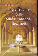 Indraprastha Dilli Shahjahanabad New Delhi