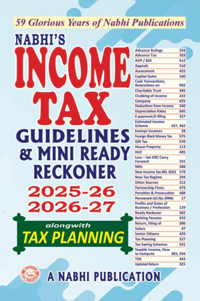 Income Tax Guidelines and Mini Ready Reckoner 2025-26 and 2026-27 Alongwith Tax Planning